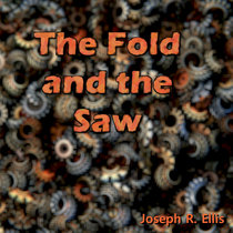 The Fold and the Saw cover art