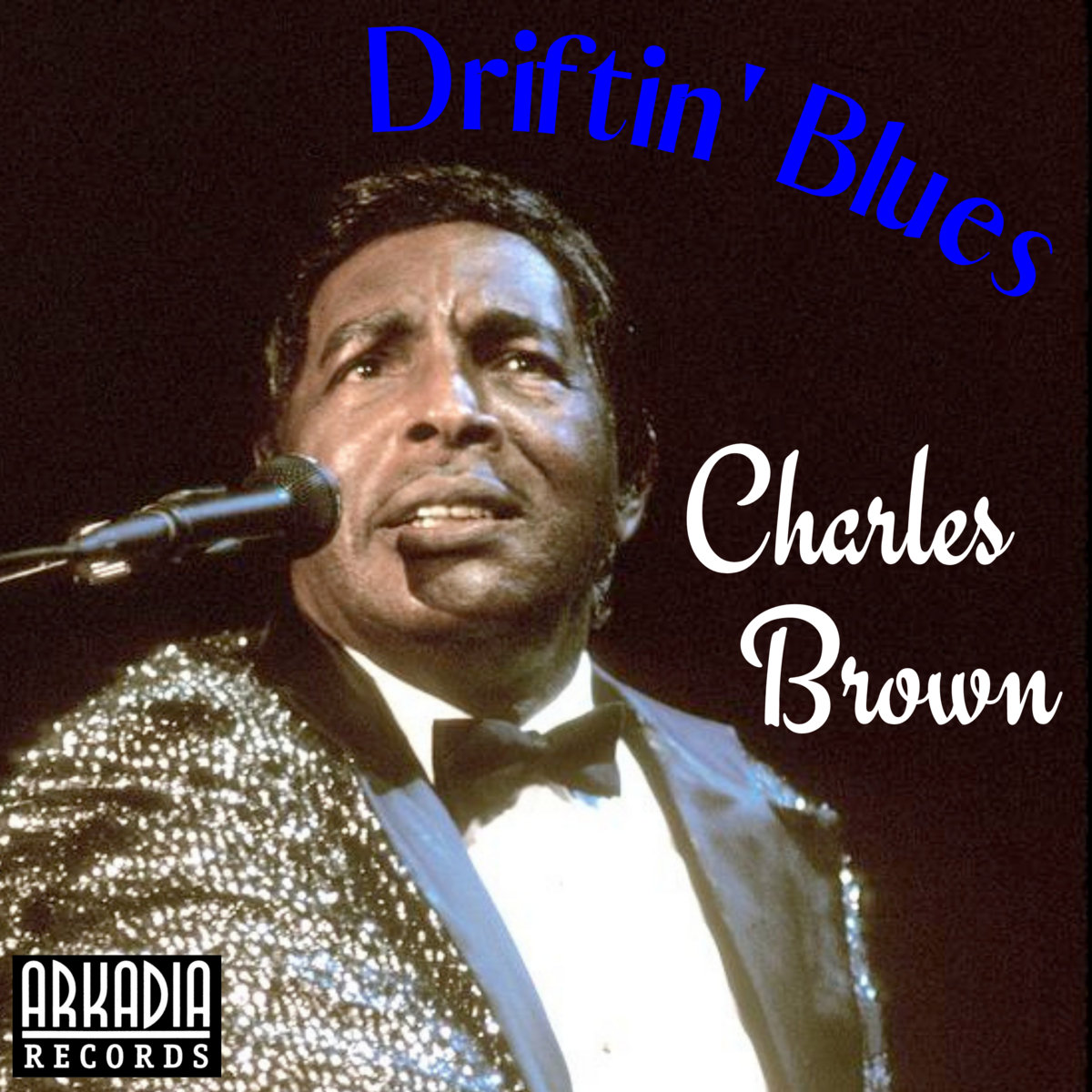 Driftin' Blues Charles Brown