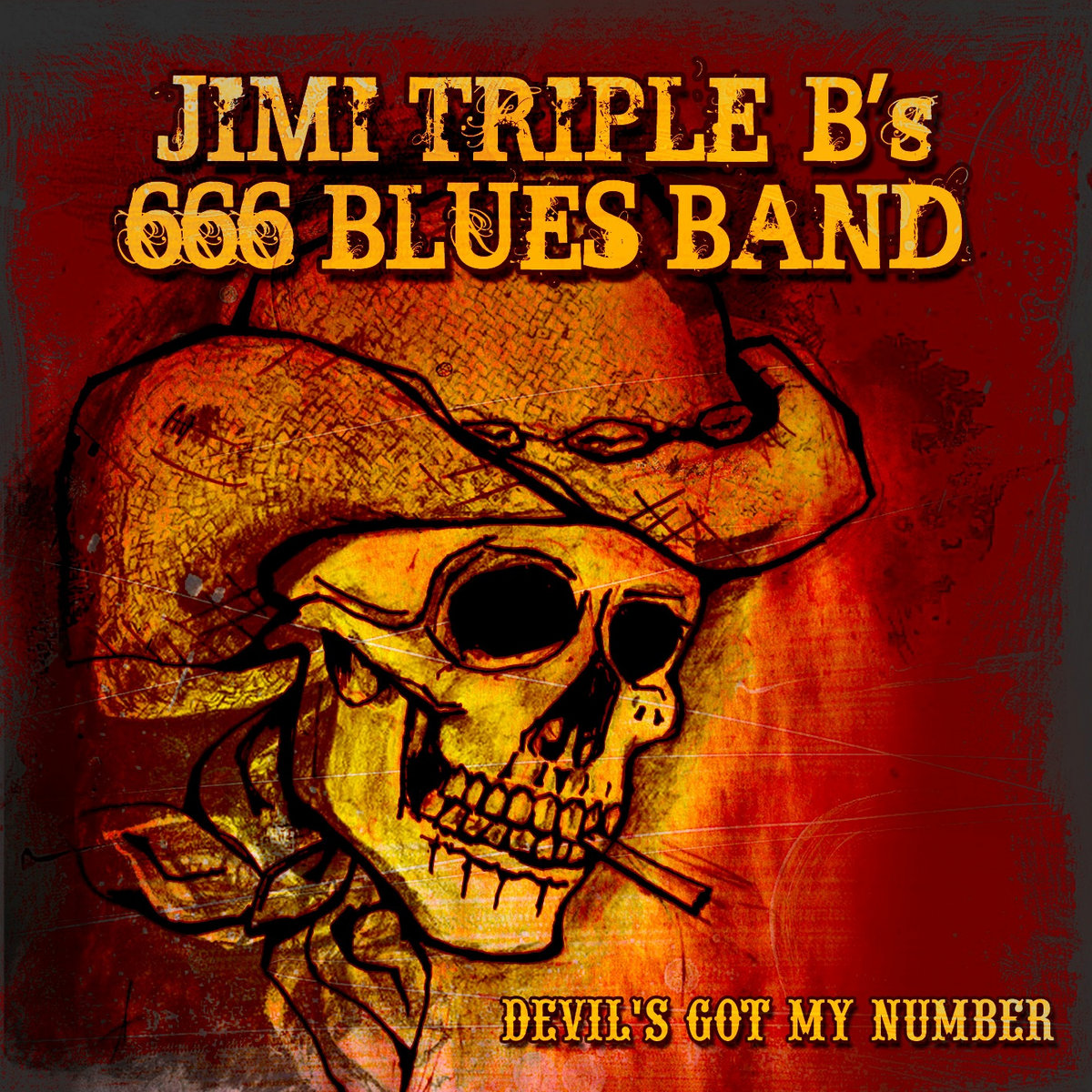 Devil's Got My Number | Jimi Triple B's 666 Blues Band