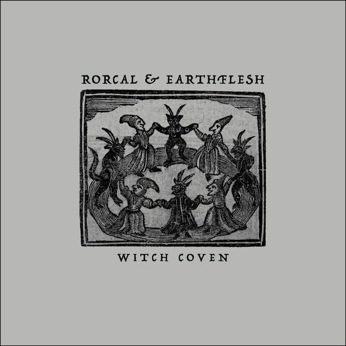 Rorcal_earthflesh Witch_coven