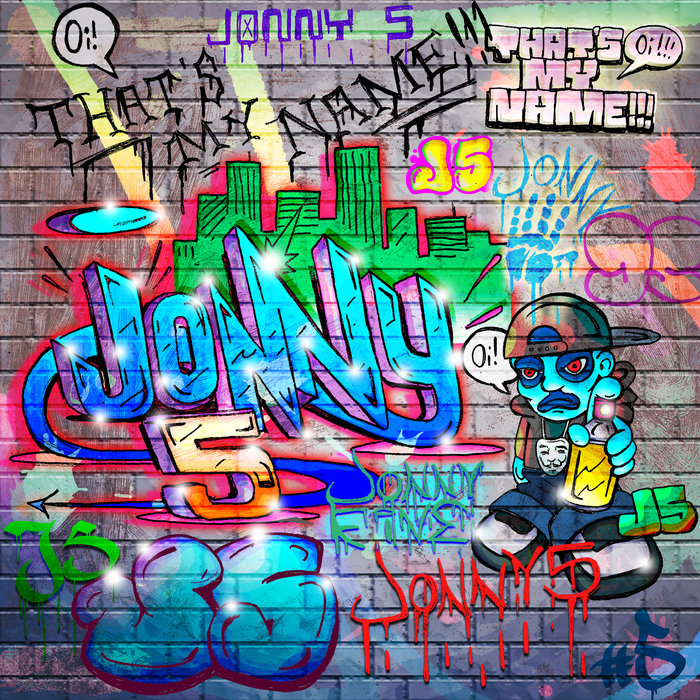 アート・デザイン・音楽 Thank You & Forever Johnny THAT'S MY NAME! | Jonny 5 | Gellochio