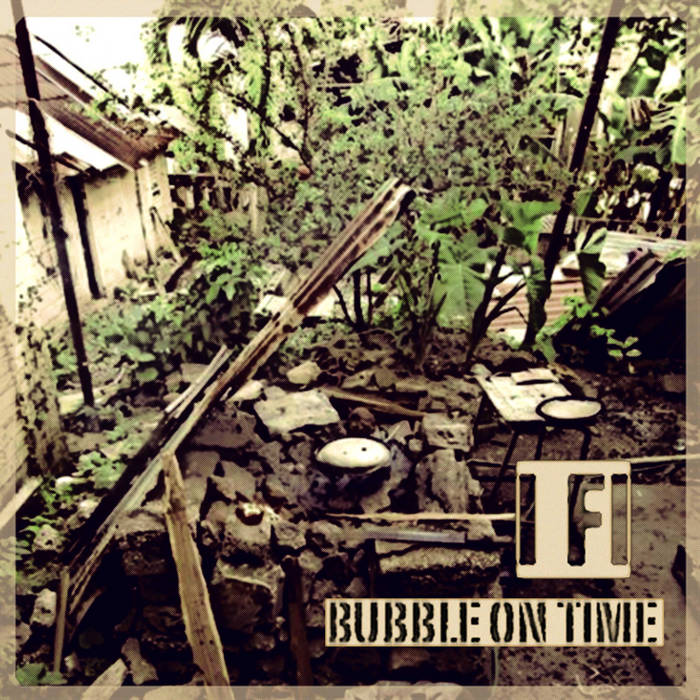 Bubble On Time I Fi Bat Records