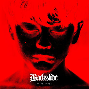 Backslide — early songs