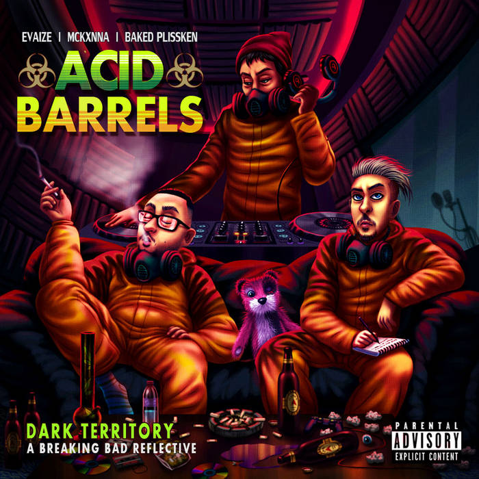 Acid Barrels Dark Territory: A Breaking Bad Reflective Evaize