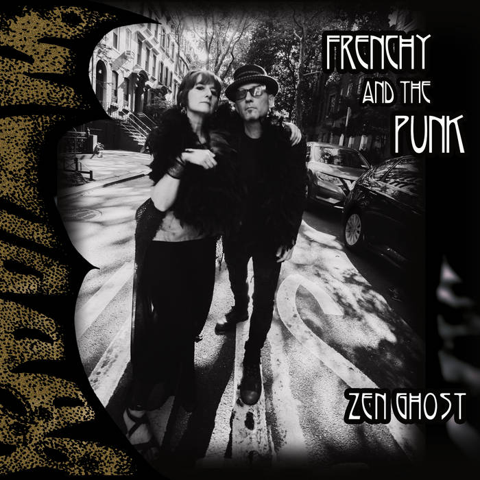 Zen Ghost | Frenchy and the Punk