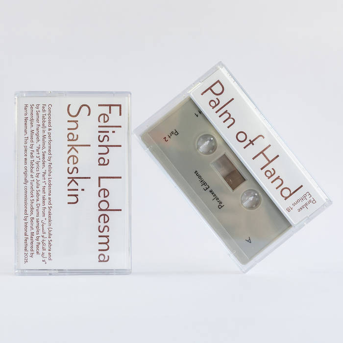 Palm of Hand | Felisha Ledesma & Snakeskin | Paralaxe Editions
