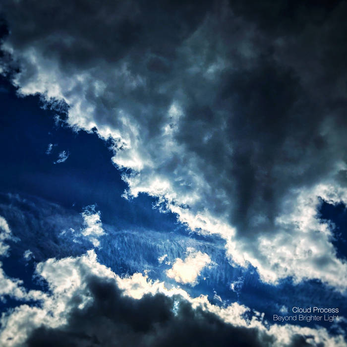 Beyond Brighter Light by Cloud Process