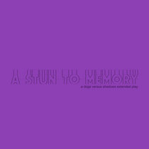 A Stun To Memory EP cover art