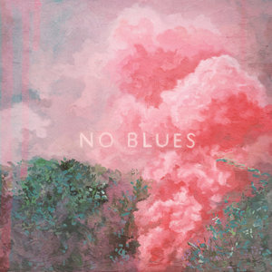 NO BLUES (2023 Remaster) cover