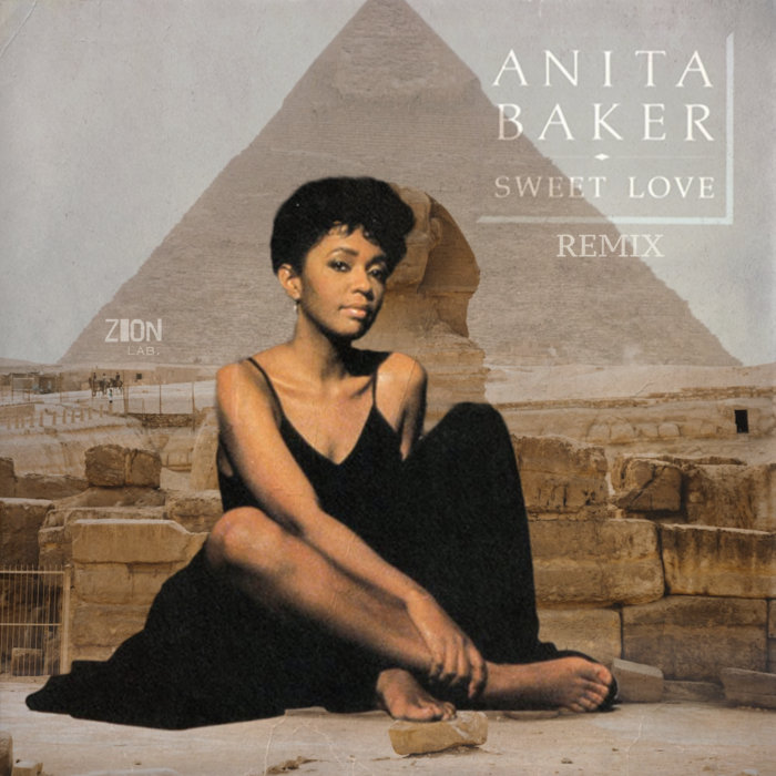 Anita Baker - Sweet Love (Amapiano Remix) | ZionLab.