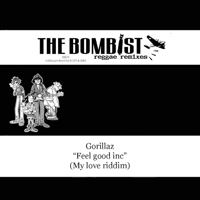 Feel Good Inc Reggae Remix Bost Bim Gorillaz De La Soul Bost Bim