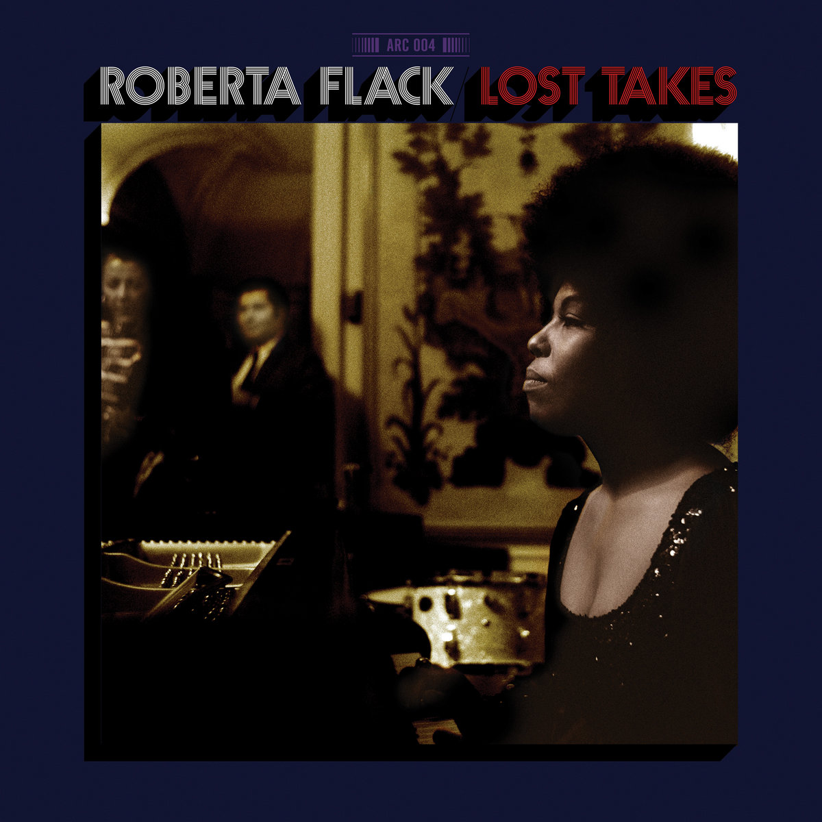 Lost Takes | Roberta Flack