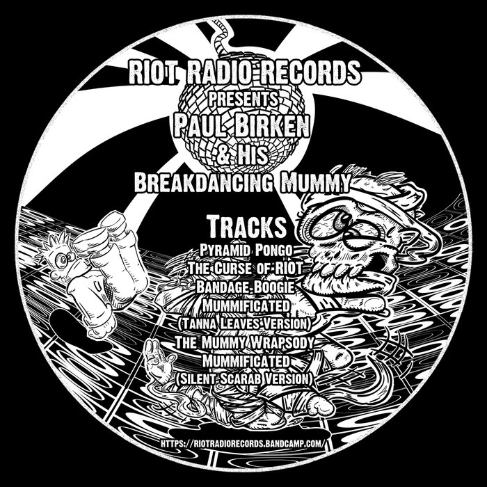 Pochette de & His Breakdancing Mummy par Paul Birken