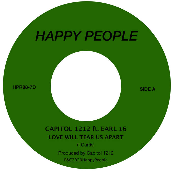 Capitol 1212 ft. Earl 16 - Love Wil Tear Us Apart c/w Dub
