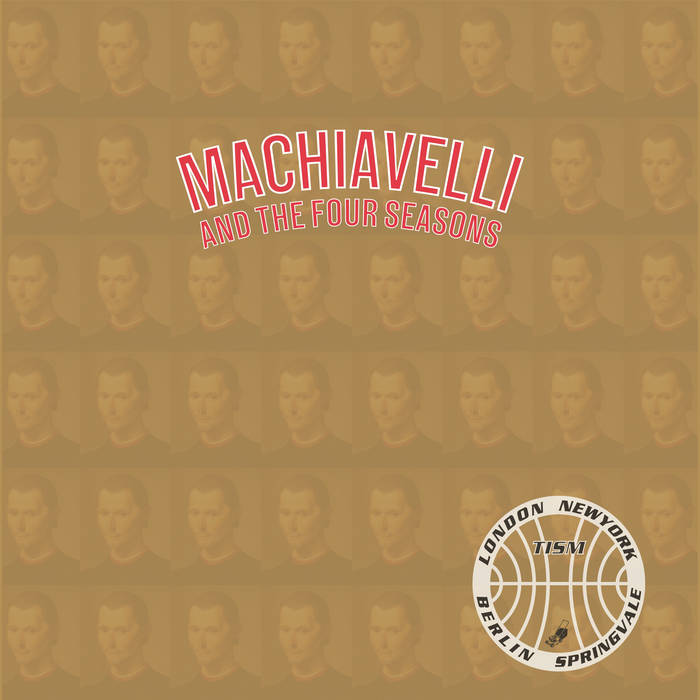 Machiavelli And The Four Seasons 30th Anniversary Edition | TISM