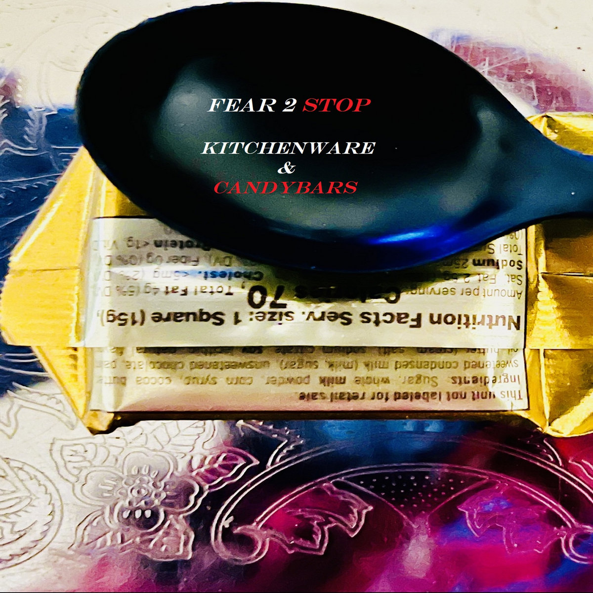 kitchenware & candybars (the february sessions) Fear 2 Stop