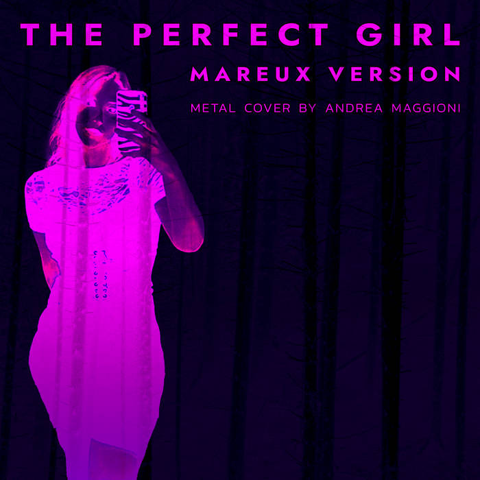 The Perfect Girl (The Cure Cover - Mareux Version) (Metal Version