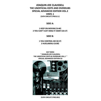 Joaquin Joe Claussell - The Unofficial Edits & Overdubs