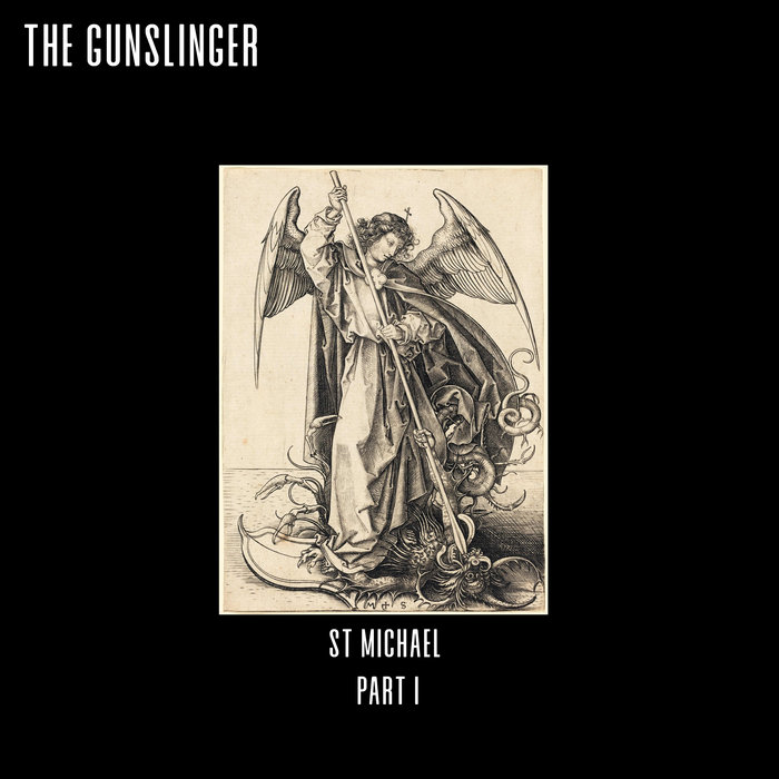 Michael Part St. Michael Part I | TheGunslinger777