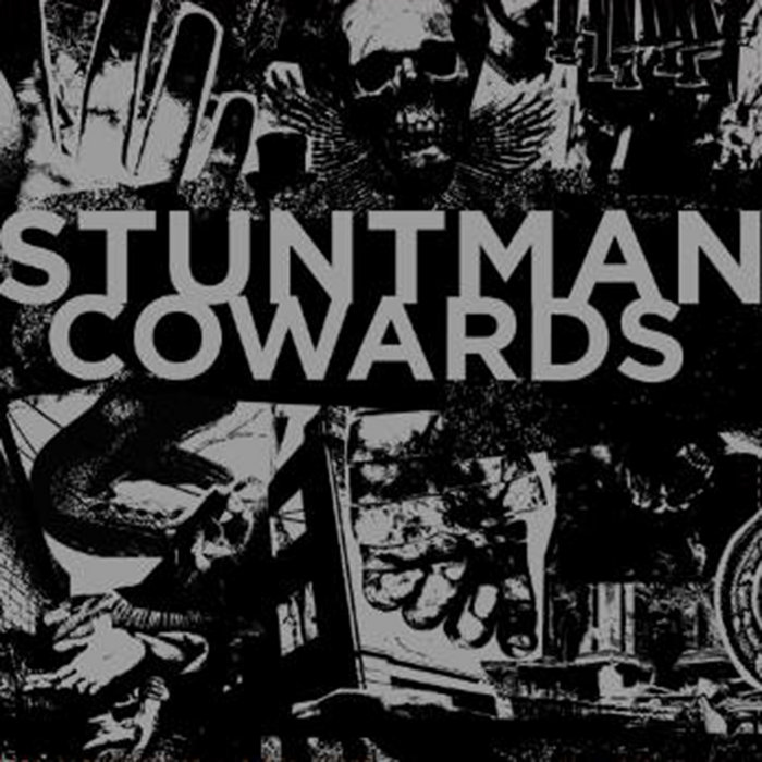 Cowards & Stuntman split 7" Cowards