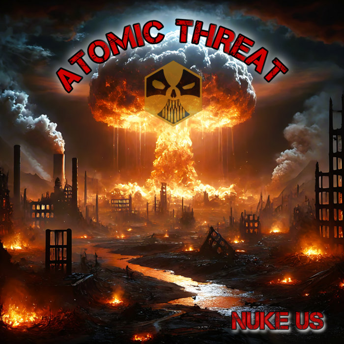 NUKE US | Atomic Threat
