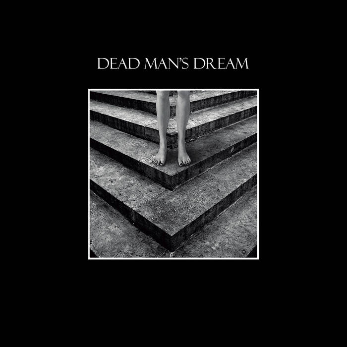 Dead Man's Dream | Dead Man's Dream