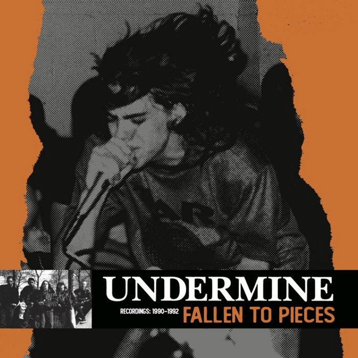Pochette de Fallen To Pieces - Recordings: 1990-1992 par Undermine
