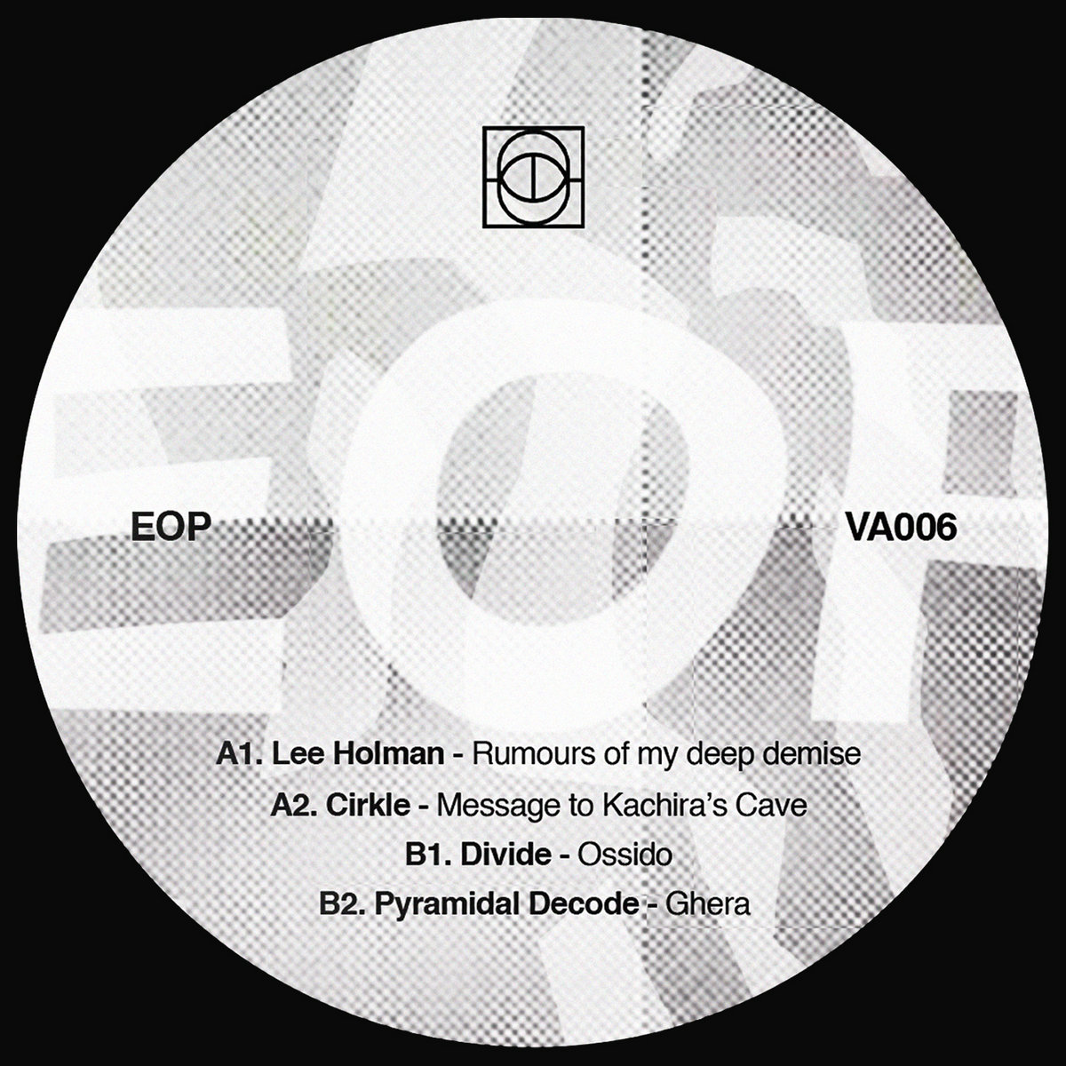 Various Artists 006 (EOPVA006) | End Of Perception
