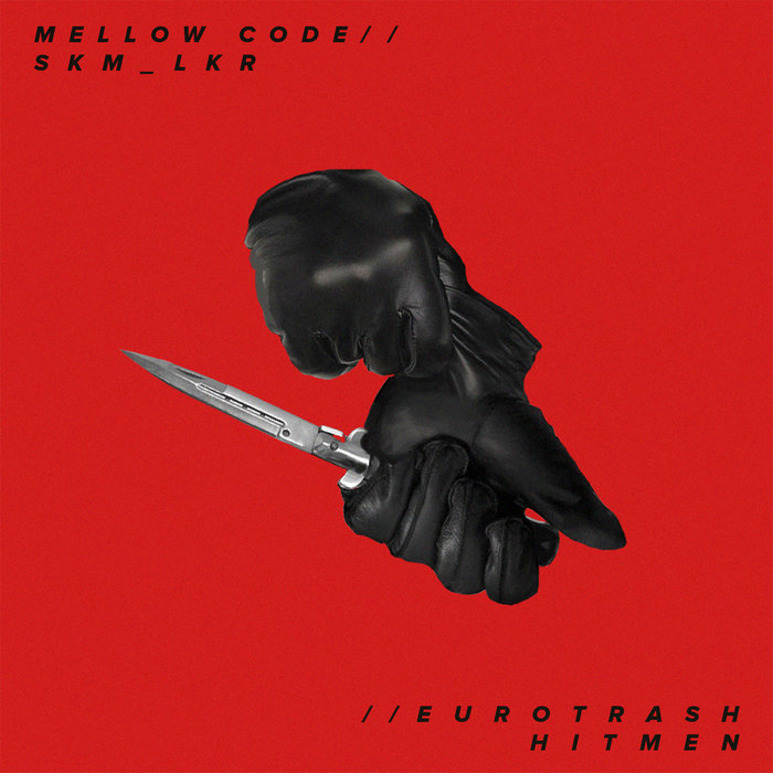 洋楽 Backroom Beats TWISTED RECORDS Eurotrash Hitmen (CRUNCH140) | Mellow Code & SKM_LKR