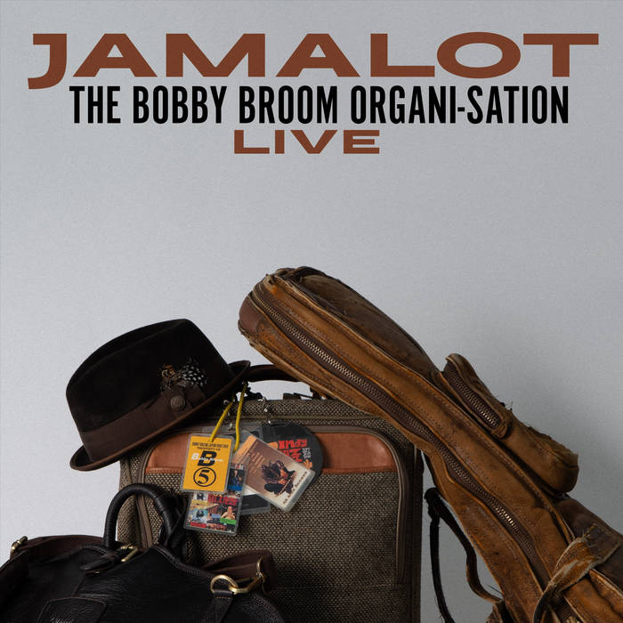 Jamalot (Live)
von Bobby Broom