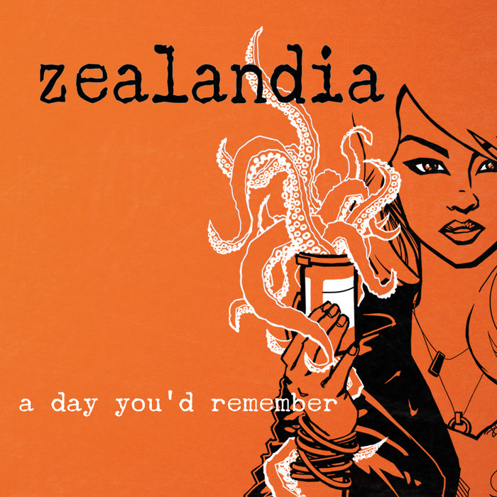 A Day You'd Remember Zealandia