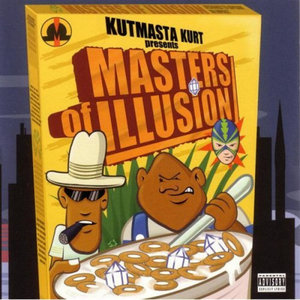 Masters Of IllusionKutMasta Kurt Presents cover