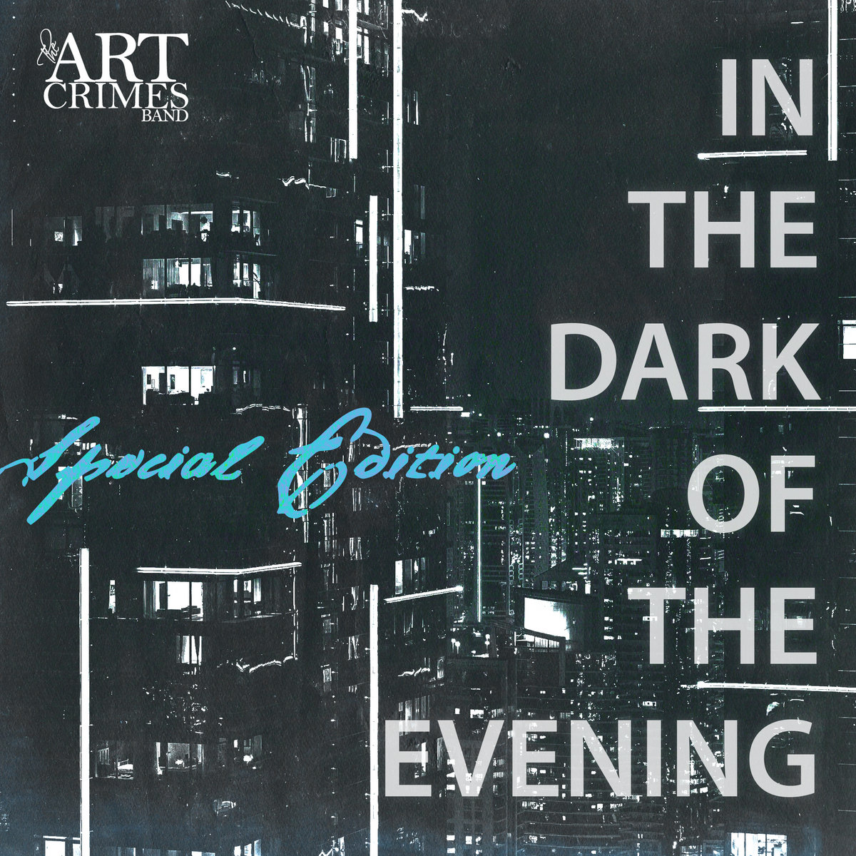 In The Dark Of The Evening (Special Edition) cover