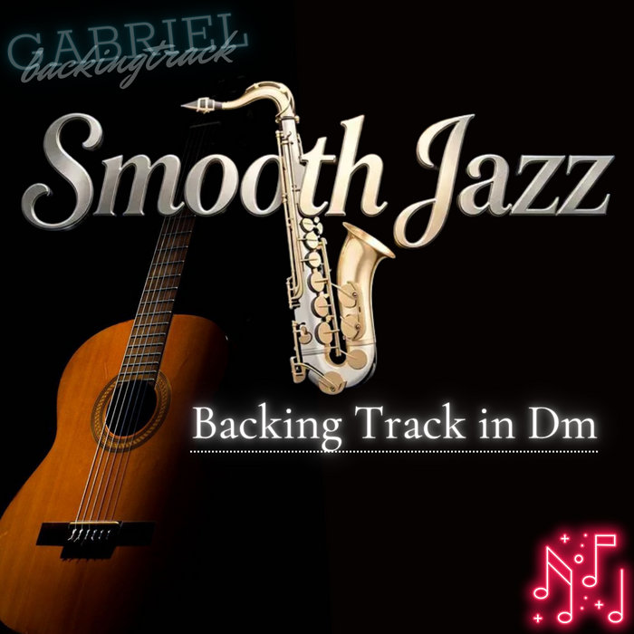 Smooth Jazz Backing Track in D Minor (Dm) | Gabriel