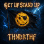 Get Up Stand Up