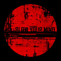 Blow Your Mind cover art