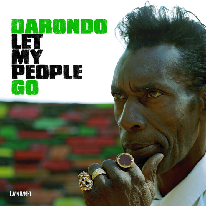 Let My People Go, by Darondo