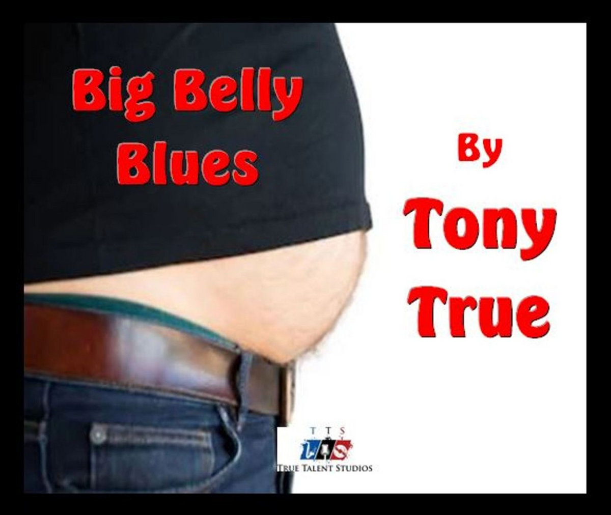 Big Belly Blues