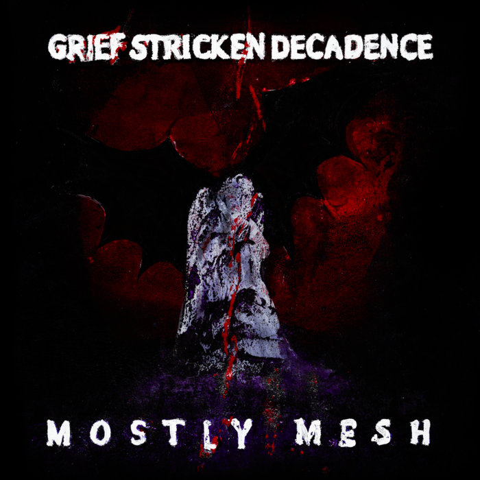 Pochette de Grief Stricken Decadence par Mostly Mesh