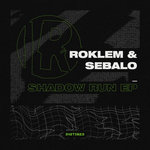 Roklem & Sebalo - Shadow Run EP [INSTi023]
