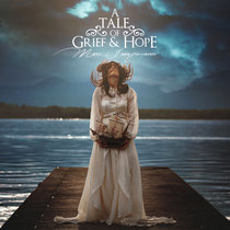 A Tale of Grief & Hope cover art