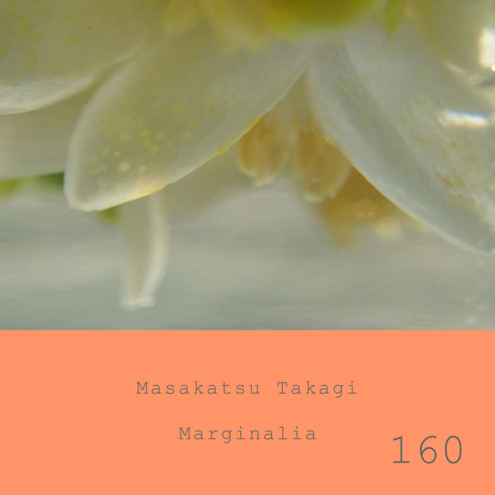 Marginalia #160 | Masakatsu Takagi