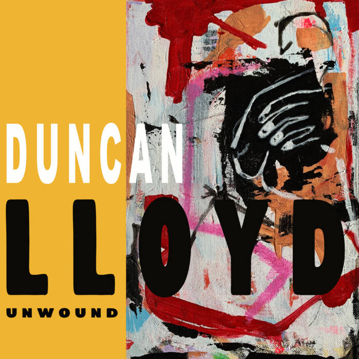 Unwound (2025) | Duncan Lloyd