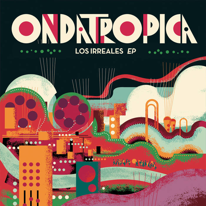 Ondatrópica EP (Colombia) | Ondatrópica