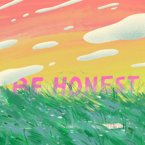 Be HonestCanteen Killa & Elliott Skinner cover