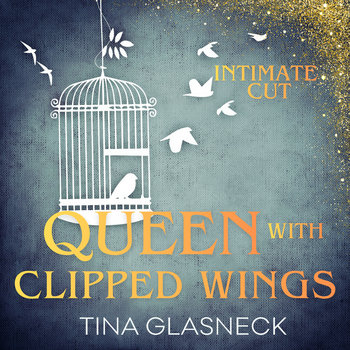 Queen with Clipped Wings (Intimate Cut) - White birds flying free from a cage