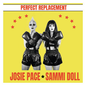 Perfect ReplacementJosie Pace featuring Sammi Doll cover