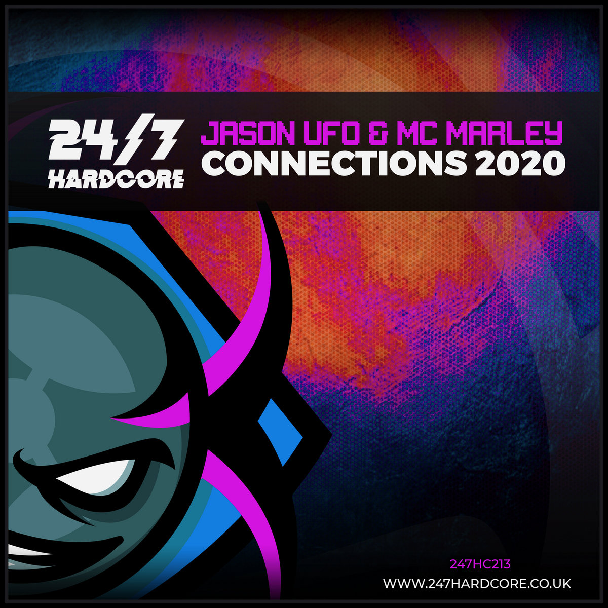 Connections 2020 | Jason UFO & MC Marley | 24/7 Hardcore
