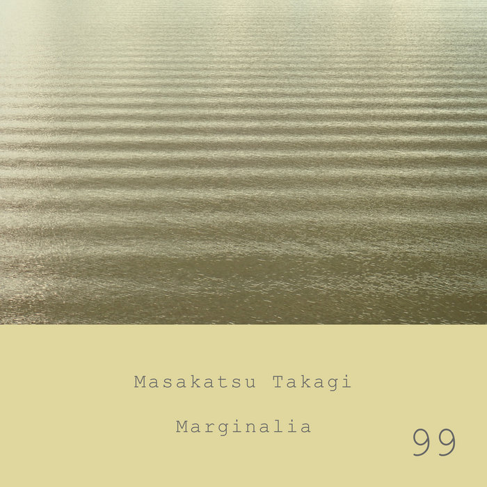 Marginalia #99 | Masakatsu Takagi