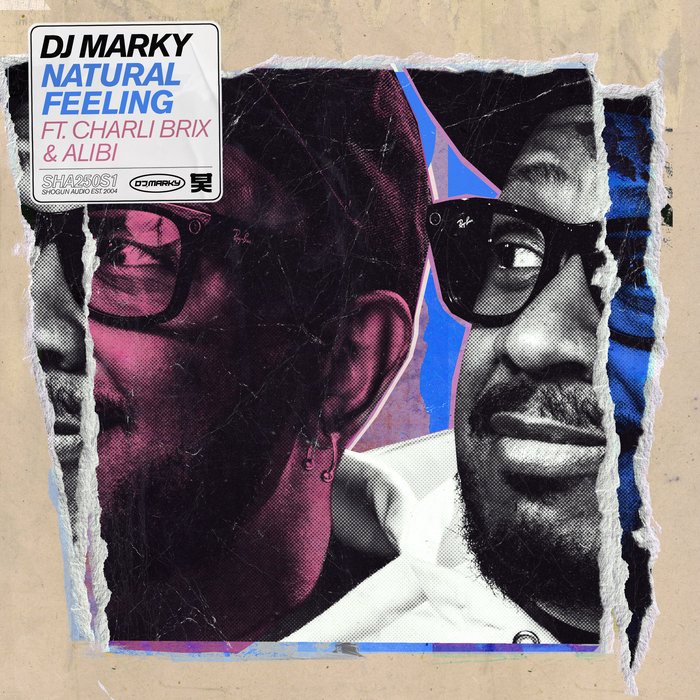 Natural Feeling | DJ Marky, Alibi, Charli Brix | Shogun Audio